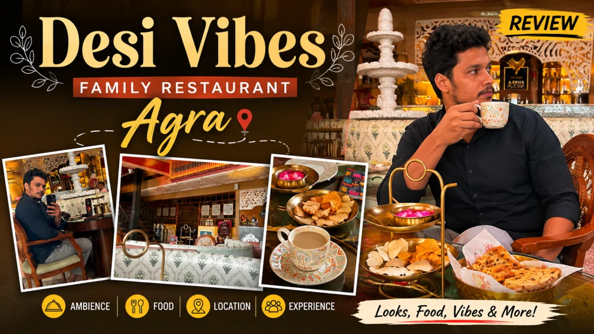 desi vibes agra